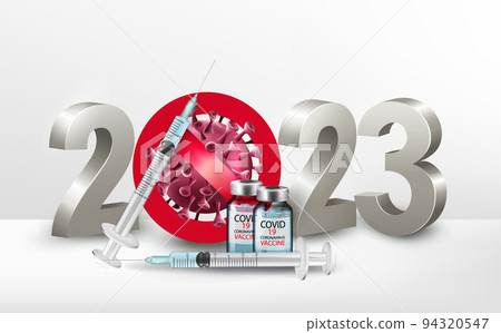 Happy New Year 2023 number with Stop Covid-19 Symbol with syringe and bottle with a vaccine. Vector 94320547