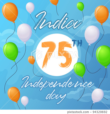 Independance day of India banner. Stock vector illustration in flat cartoon style. 75 th anniversary of India. Orange, white and green ballons in the sky. 94320692