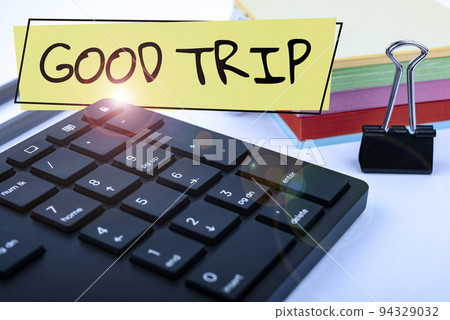 Text caption presenting Good Trip. Business overview A journey or voyage,run by boat,train,bus,or any kind of vehicle Text caption presenting Good Trip. Business overview A journey or voyage,run by boat,train,bus,or any kind of vehicle 94329032