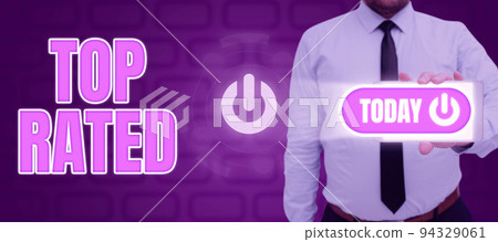 Conceptual display Top Rated. Business approach The high amount of a charge or payment based on calculation Conceptual display Top Rated. Business approach The high amount of a charge or payment based on calculation 94329061