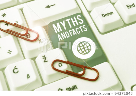 Sign displaying Myths And FactsOppositive concept about modern and ancient period. Business approach Oppositive concept about modern and ancient period 94371843