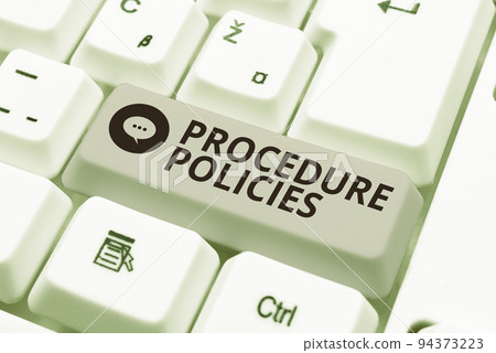 Hand writing sign Procedure PoliciesSteps to Guiding Principles Rules and Regulations. Word Written on Steps to Guiding Principles Rules and Regulations 94373223