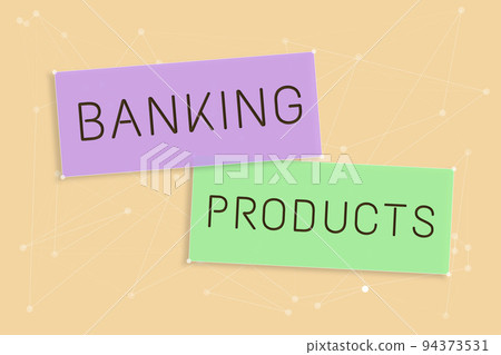 Sign displaying Banking Productssafe and convenient way or service to accumulate savings. Word Written on safe and convenient way or service to accumulate savings 94373531