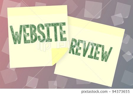 Text sign showing Website ReviewReviews that can be posted about businesses and services. Business idea Reviews that can be posted about businesses and services 94373655