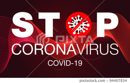Coronavirus. Stop. Covid-19. Wave. No Infection. Dangerous Coronavirus Cell. Bacteria. Caution. Outbreak. Pandemic medical concept. Isolated Vector Icon, Logo, Illustration Coronavirus. Stop. Covid-19. Wave. No Infection. Dangerous Coronavirus Cell. Bacteria. Caution. Outbreak. Pandemic medical concept. Isolated Vector Icon, Logo, Illustration 94407834