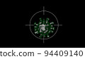 Aiming system is catching coronavirus to inflict a crushing blow. Video symbolizes the ongoing search for vaccines. 94409140