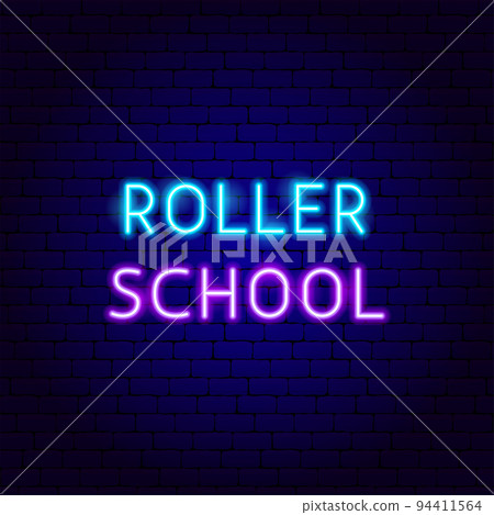 Roller School Neon Text Roller School Neon Text 94411564
