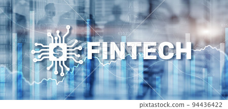 Fintech Financial technology investment Mixed Media Business concept Fintech Financial technology investment Mixed Media Business concept 94436422