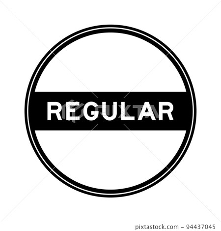 Black color round seal sticker in word regular on white background Black color round seal sticker in word regular on white background 94437045