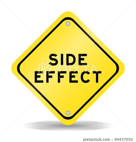 Yellow color transportation sign with word side effect on white background Yellow color transportation sign with word side effect on white background 94437050