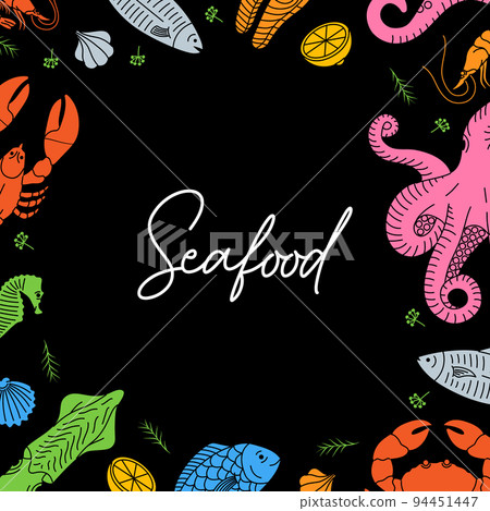 Seafood banner design. Sea food colored line sketch. Marine delicacy menu illustration. Fishes, lobster, squid, octopus 94451447