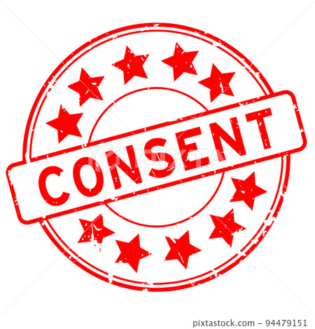 Grunge red consent word with star icon round rubber seal stamp on white background 94479151