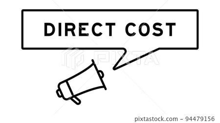 Megaphone icon with speech bubble in word direct cost on white background Megaphone icon with speech bubble in word direct cost on white background 94479156