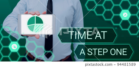 Inspiration showing sign Time At A Step OneSlowly but Surely Milestone Careful Gradual Steps. Concept meaning Slowly but Surely Milestone Careful Gradual Steps Inspiration showing sign Time At A Step OneSlowly but Surely Milestone Careful Gradual Steps. Concept meaning Slowly but Surely Milestone Careful Gradual Steps 94481589