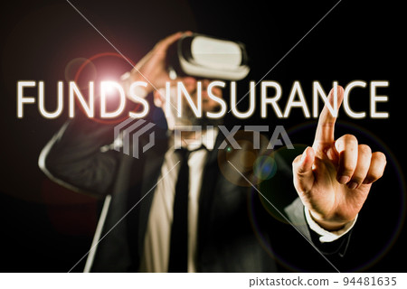 Text caption presenting Funds InsuranceForm of collective investment offered an assurance policies. Business idea Form of collective investment offered an assurance policies 94481635