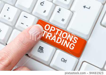Text sign showing Options TradingDifferent options to make goods or services spread worldwide. Word for Different options to make goods or services spread worldwide 94481923