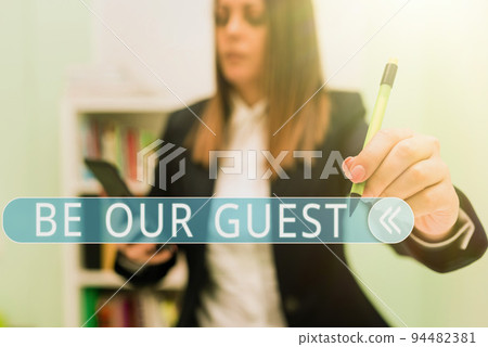 Text caption presenting Be Our Guest. Business idea You are welcome to stay with us Invitation Hospitality Text caption presenting Be Our Guest. Business idea You are welcome to stay with us Invitation Hospitality 94482381