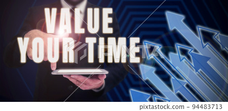 Conceptual display Value Your Timeasking someone to make schedule and get beat of his life. Word Written on asking someone to make schedule and get beat of his life Conceptual display Value Your Timeasking someone to make schedule and get beat of his life. Word Written on asking someone to make schedule and get beat of his life 94483713