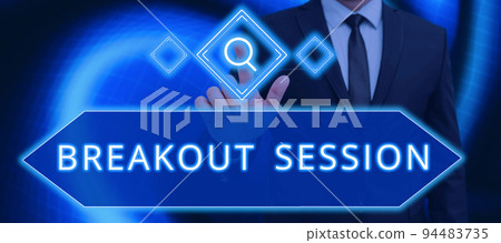 Text sign showing Breakout Sessionworkshop discussion or presentation on specific topic. Conceptual photo workshop discussion or presentation on specific topic Text sign showing Breakout Sessionworkshop discussion or presentation on specific topic. Conceptual photo workshop discussion or presentation on specific topic 94483735