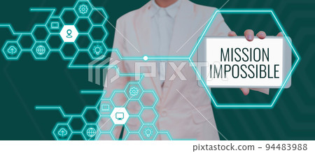 Conceptual caption Mission ImpossibleDifficult Dangerous Assignment Isolated Unimaginable Task. Word for Difficult Dangerous Assignment Isolated Unimaginable Task Conceptual caption Mission ImpossibleDifficult Dangerous Assignment Isolated Unimaginable Task. Word for Difficult Dangerous Assignment Isolated Unimaginable Task 94483988