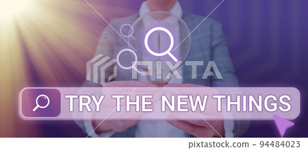 Hand writing sign Try The New ThingsBreaks up Life Routine Learn some Innovative Skills. Word for Breaks up Life Routine Learn some Innovative Skills 94484023