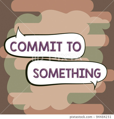 Sign displaying Commit To SomethingTo Live a Life of Purpose with Pride Honor a Promise. Business showcase To Live a Life of Purpose with Pride Honor a Promise Sign displaying Commit To SomethingTo Live a Life of Purpose with Pride Honor a Promise. Business showcase To Live a Life of Purpose with Pride Honor a Promise 94484231