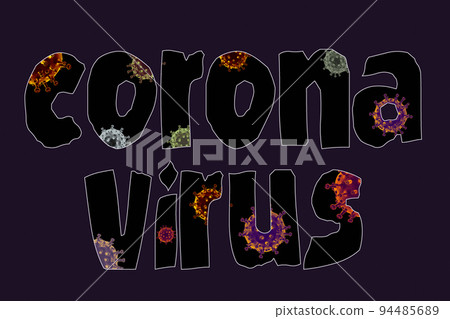 Novel Coronavirus (2019-nCoV)   Pandemic medical health risk,  virology,yconcept. 94485689