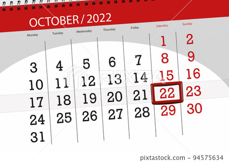 Calendar 2022, deadline, day, month, page, organizer, date, october, saturday, number 22 94575634