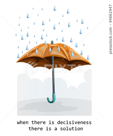 Vector image of an umbrella in the rain and the inscription "When there is determination, there is a solution." Concept. Cartoon style. EPS 10 94662947