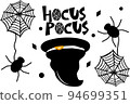 Typographic Halloween funny quote Hocus pocus with spiderweb, spider, witch hat. 94699351