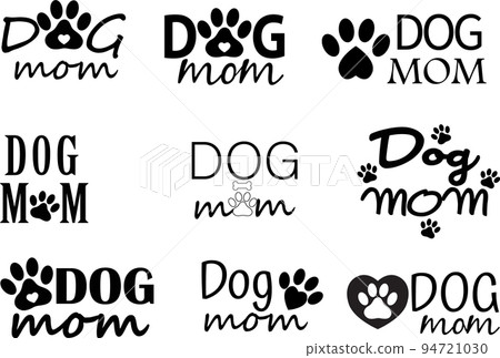 Dog mom quote on white background. Lettering style Mother of doggie calligraphy. flat style. Dog mom quote on white background. Lettering style Mother of doggie calligraphy. flat style. 94721030
