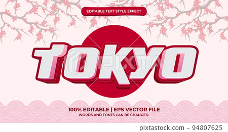 Tokyo, 3d editable text effect. Template with bold font concept. Premium Vector 94807625