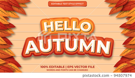 Hello autumn text, autumn style editable text effect on wooden background 94807974