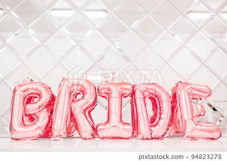 The inscription bride is laid out with balloons.. 94823278