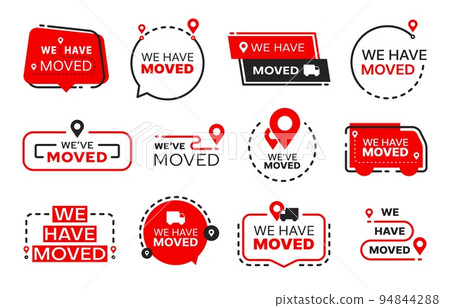 Have move icon. We have moved signs set. Shop change location icon, store address changing announcement or home relocate red vector round and square signs with truck silhouette, route dotted line, pin Have move icon. We have moved signs set. Shop change location icon, store address changing announcement or home relocate red vector round and square signs with truck silhouette, route dotted line, pin 94844288