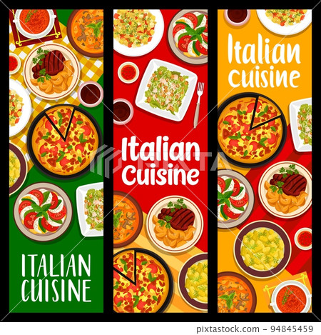 Italian cuisine food banners. Florentine beef steak, soup Minestrone and pasta fish salad, pizza Margherita, dumplings Gnocchi and tomato cream soup, Caprese and vegetable salad with croutons Caesar 94845459
