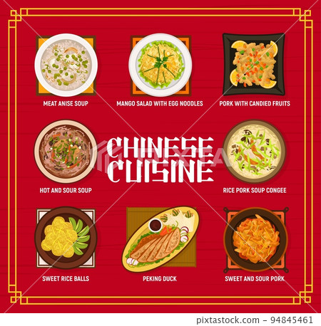 Chinese cuisine restaurant menu. Meat anise soup, rice balls and rice pork Congee soup, sweet and sour pork, pork with candied fruits and Peking duck, hot and sour soup, mango salad with egg noodles 94845461