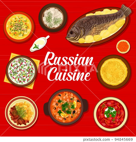 Russian cuisine menu cover, Russia dishes and food meals, vector restaurant poster. Russian cuisine traditional food with borscht soup, beef stroganoff and pancakes blini with baked carp fish 94845669