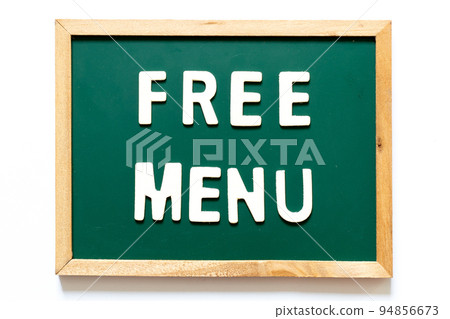 Green blackboard and wood frame with word free menu on white background 94856673