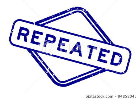 Grunge blue repeated word rubbber seal stamp on white background Grunge blue repeated word rubbber seal stamp on white background 94858043