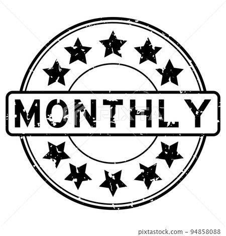 Grunge black monthly word with star icon round rubber seal stamp on white background Grunge black monthly word with star icon round rubber seal stamp on white background 94858088