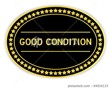 Black and gold color round label sticker with word good condition on white background Black and gold color round label sticker with word good condition on white background 94858115