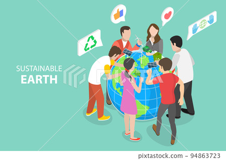 3D Isometric Flat Vector Conceptual Illustration of Sustainable Earth 94863723