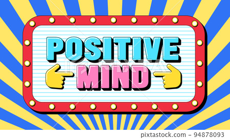 Positive Mind text, mental health and happy life. Text banner template with phrase Positive Mind. Quote and slogan 94878093