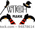 Typographic poster Halloween funny quote Witch please with witch legs, 94878614