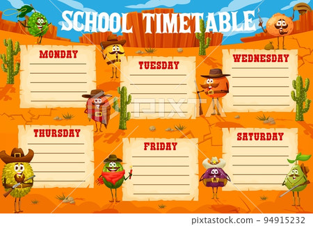 School timetable schedule. Western cartoon cowboy, bandit and ranger fruit characters. Kids lesson planner or week timetable with funny cowboy melon and lychee, durian, kiwi, fig and guava, grapefruit 94915232