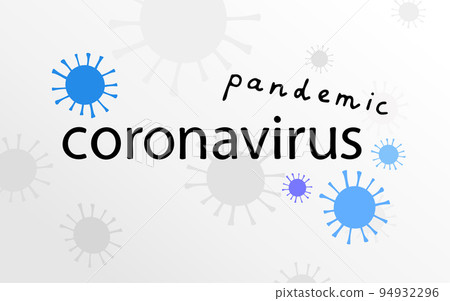Pandemic Coronavirus vector lettering Banner Pandemic Coronavirus vector lettering Banner 94932296