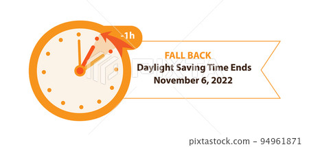 Daylight Saving Time Ends November 6, 2022 Web Banner Reminder. 94961871