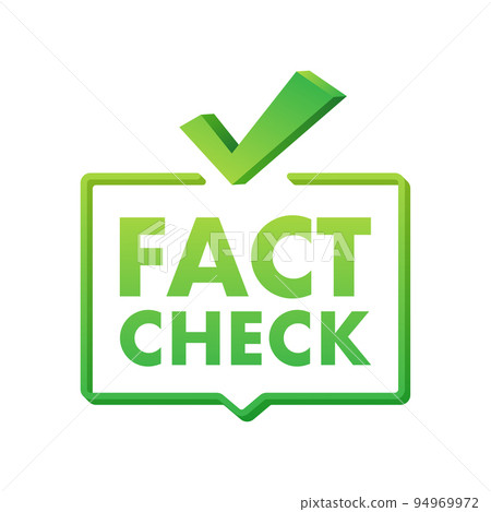 Fact check. Concept of thorough fact-checking or easy compare evidence. Vector stock illustration. Fact check. Concept of thorough fact-checking or easy compare evidence. Vector stock illustration. 94969972