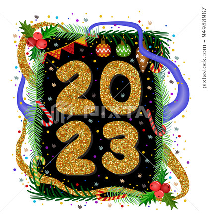 Merry Christmas and Happy New Year 2023! Shining numbers 2023 on black background with coniferous branches and New Year decoration.  94988987